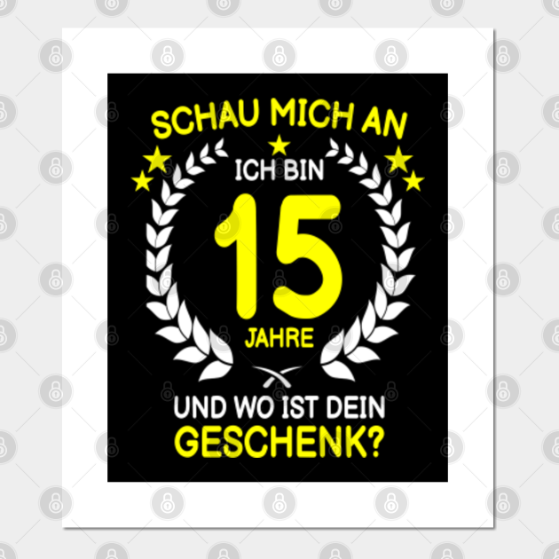 15 geburtstag 15 Geburtstag Posters and Art Prints TeePublic